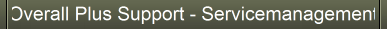 Overall Plus Support - Servicemanagement